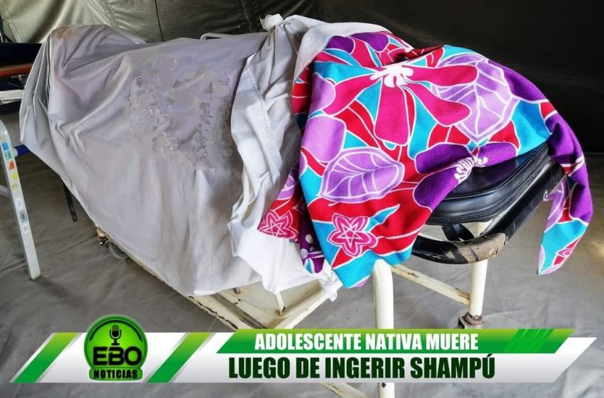  Adolescente nativa falleció luego de ingerir Champú de limpieza